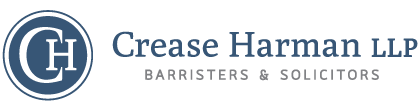 Crease Harman LLP, Barristers & Solicitors